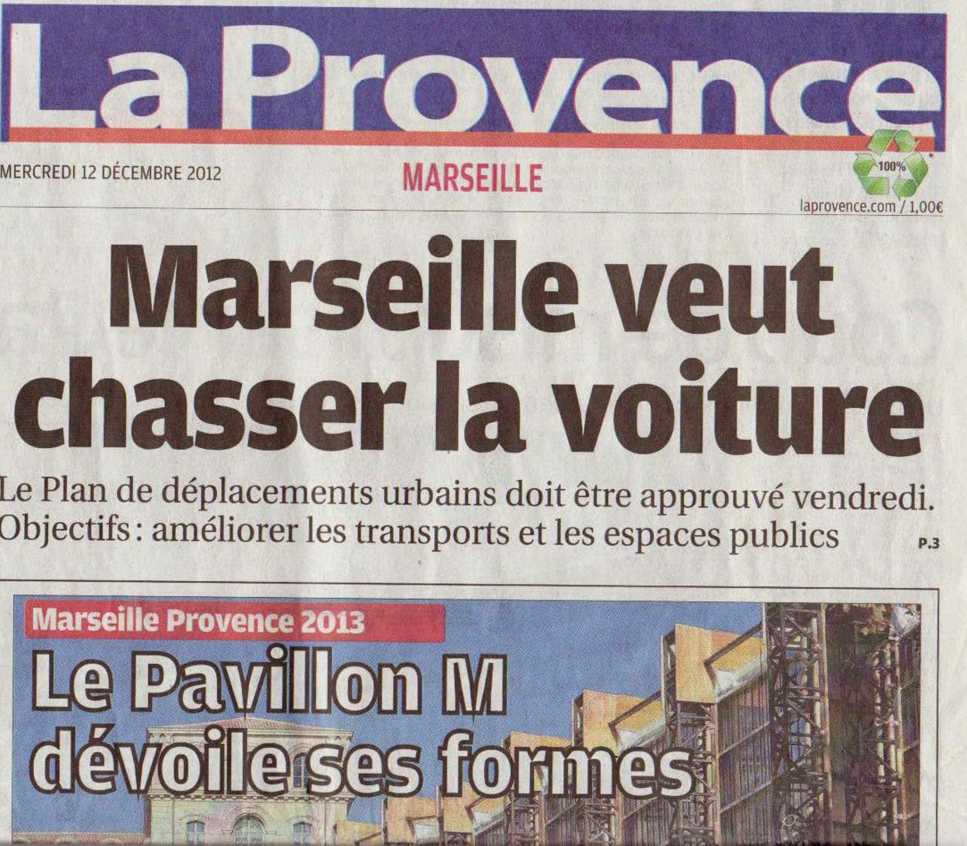 2012.12.12.La Provence1. Marseille veut chasser la voiture