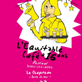 Les 15 ans de l'Equitable café - Festival Hors les murs du 22 au 24 Juin 2018 - Collectif Vélos en Ville